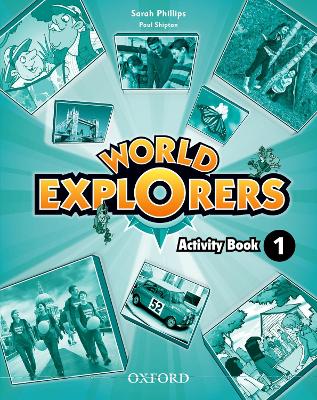 WORLD EXPLORERS 1 WB - PHILLIPS/SHIPTON