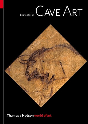 WORLD OF ART: CAVE ART - BRUNO DAVID