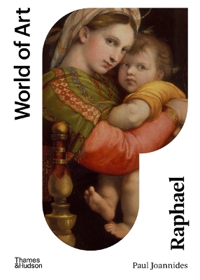 WORLD OF ART: RAPHAEL PB - PAUL JOANNIDES