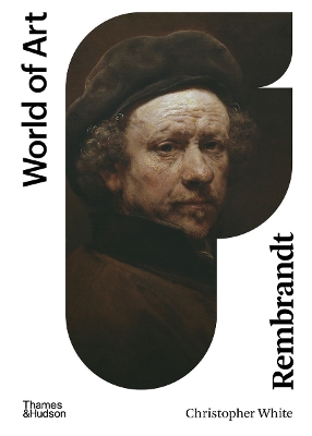 WORLD OF ART: REMBRANDT - CHRISTOPHER WHITE
