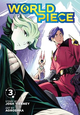 WORLD PIECE VOL. 3 PA - JOSH TIERNEY-AGROSHKA