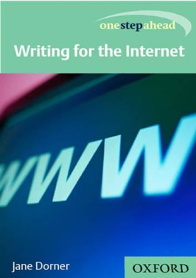 WRITING FOR THE INTERNET  PB B - JANE DORNER-JOHN SEELY