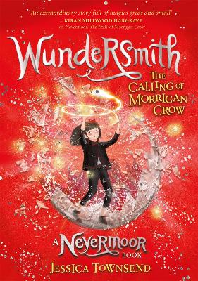 WUNDERSMITH-THE-CALLING-OF-MORRIGAN-CROW-BOOK-2-HC-JESSI.jpg WUNDERSMITH : THE CALLING OF MORRIGAN CROW BOOK 2 HC - JESSI
