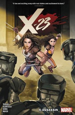 X-23 VOL. 2: X-ASSASSIN     PB - MARIKO TAMAKI-DIEGO OLORTEG