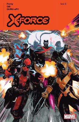 X-FORCE BY BENJAMIN PERCY VOL. 8    PB - BENJAMIN PERCY-ROBE