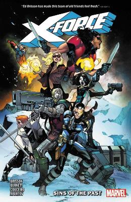 X-FORCE VOL. 1: SINS OF THE PAST    PB - ED BRISSON-DYLAN BU