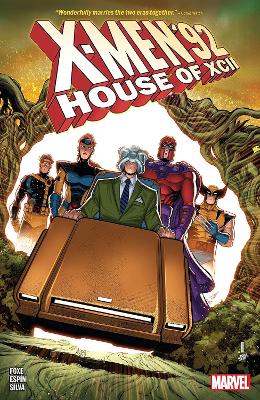 X-MEN 92: HOUSE OF XCII    PB - STEVE FOXE-SALVA ESPIN