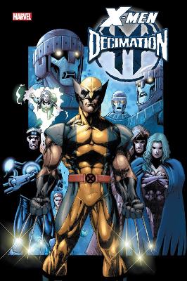 X-MEN: DECIMATION OMNIBUS    HC - BRIAN MICHAEL BENDIS-DAVID