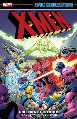 X-MEN EPIC COLLECTION: CHILDREN OF THE ATOM (NEW PRINTING 2)