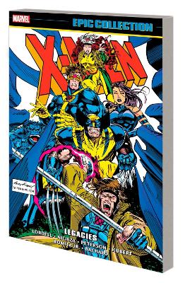 X-MEN EPIC COLLECTION: LEGACIES    PB - FABIAN NICIEZA-SCOTT
