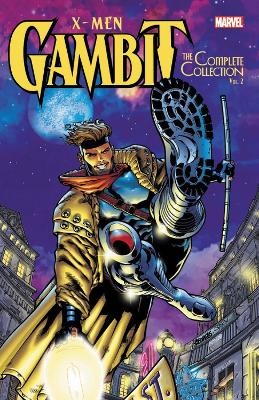 X-MEN: GAMBIT - THE COMPLETE COLLECTION VOL. 2   PB - FABIAN