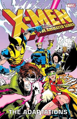 X-MEN: THE ANIMATED SERIES - THE ADAPTATIONS OMNIBUS   HC -