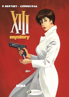 XIII MYSTERY VOL. 2 - ERIC CORBEYRAN-PHILIPPE BERTHET