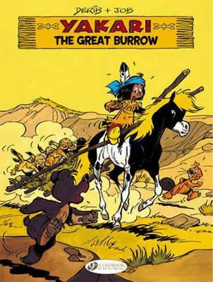 YAKARI VOL. 13: THE GREAT BURROW - DERIB   JOB
