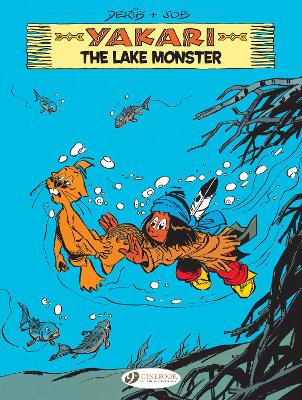 YAKARI VOL. 16: THE LAKE MONSTER - JOB-DERIB