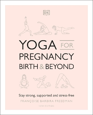 YOGA FOR PREGNANCY BIRTH AND BEYOND : STAY STRONG SUPPORTED