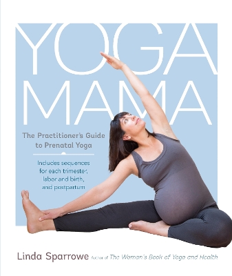 YOGA MAMA PB - LINDA SPARROWE