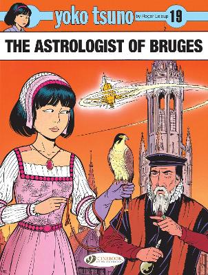 YOKO TSUNO VOL. 19: THE ASTROLOGIST OF BRUGES - ROGER LELOUP