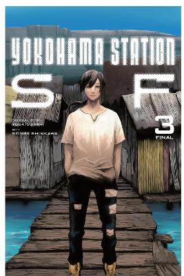 YOKOHAMA STATION SF VOL. 3 - GONBE SHINKAWA-STEPHEN PAUL-TAT