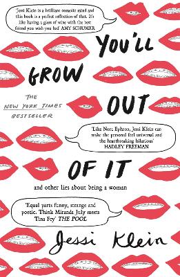 YOULL GROW OUT OF IT - JESSI KLEIN