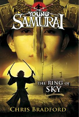 YOUNG SAMURAI: THE RING OF SKY PB A FORMAT - CHRIS BRADFORD