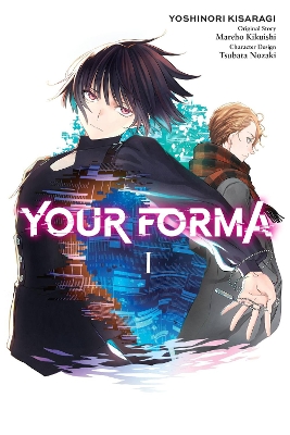 YOUR FORMA VOL. 1 - MAREHO KIKUISHITSUBATA NOZAKIYOSHINORI K