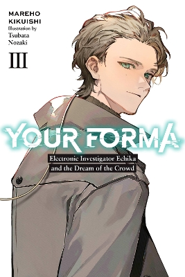 YOUR FORMA VOL. 3 - MAREHO KIKUISHIROMAN LEMPERTTSUBATA NOZA