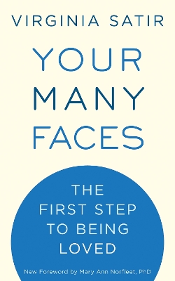 YOUR MANY FACES - VIRGINIA SATIR
