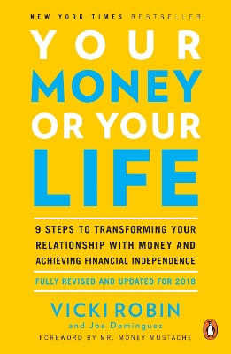 YOUR MONEY OR YOUR LIFE PB - VICKI ROBIN-JOE DOMINGUEZ