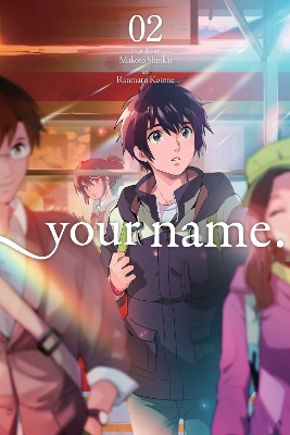 YOUR NAME. VOL. 2 - ABIGAIL BLACKMANTAYLOR ENGELMAKOTO SHINK