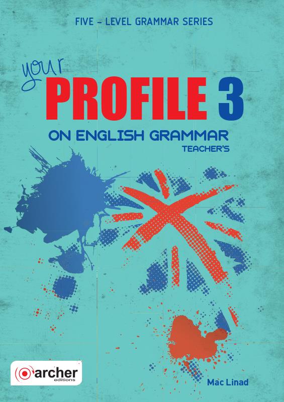 YOUR PROFILE ON ENGLISH GRAMMAR 3 TCHRS - ΜΠΟΥΚΟΥΒΑΛΑΣ ΓΙΑΝΝ