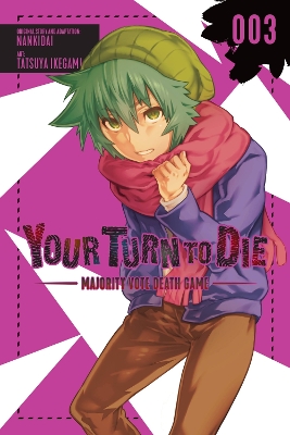 YOUR TURN TO DIE: MAJORITY VOTE DEATH GAME VOL. 3 - JASON MO