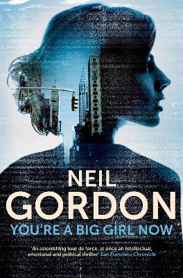 YOURE A BIG GIRL NOW - NEIL GORDON