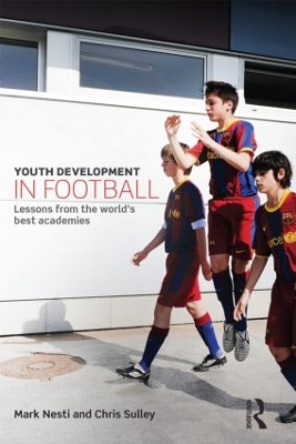 YOUTH DEVELOPMENT IN FOOTBALL PB - MARK NESTI-CHRIS SULLEY