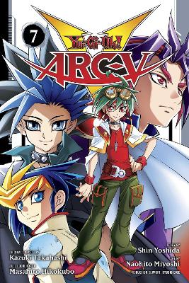 YU-GI-OH! ARC-V VOL. 7 PA - KAZUKI TAKAHASHI-STUDIO DICE-SHI