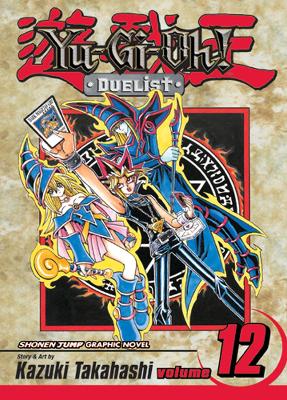 YU-GI-OH!: DUELIST VOL. 12 PA - KAZUKI TAKAHASHI