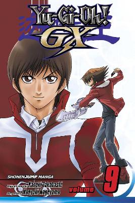 YU-GI-OH! GX VOL. 9 PA - KAZUKI TAKAHASHI-NAOYUKI KAGEYAMA