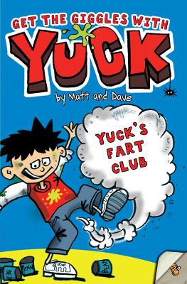 YUCK : YUCKS FART CLUB PB A FORMAT - MATT AND DAVE