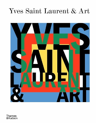YVES SAINT LAURENT AND ART HC - MOUNA MEKOUR-STEPHAN JANSON-