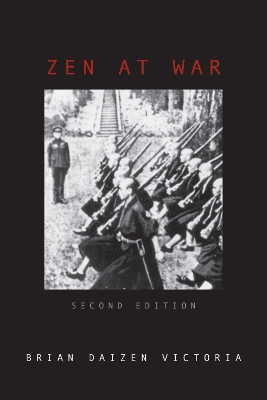 ZEN AT WAR 2ND ED PB - BRIAN DAIZEN VICTORIA