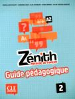 ZENITH 2 A2 GUIDE PEDAGOGIQUE - EVELYN SIREJOLS-REINE MIMRAN