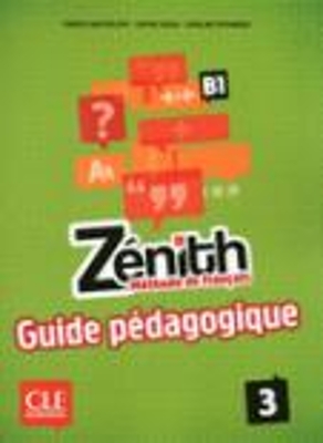 ZENITH 3 B1 GUIDE PEDAGOGIQUE - EVELYN SIREJOLS-REINE MIMRAN