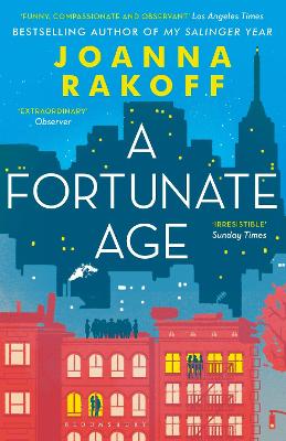 Α FORTUNATE AGE  PB - JOANNA RAKOFF