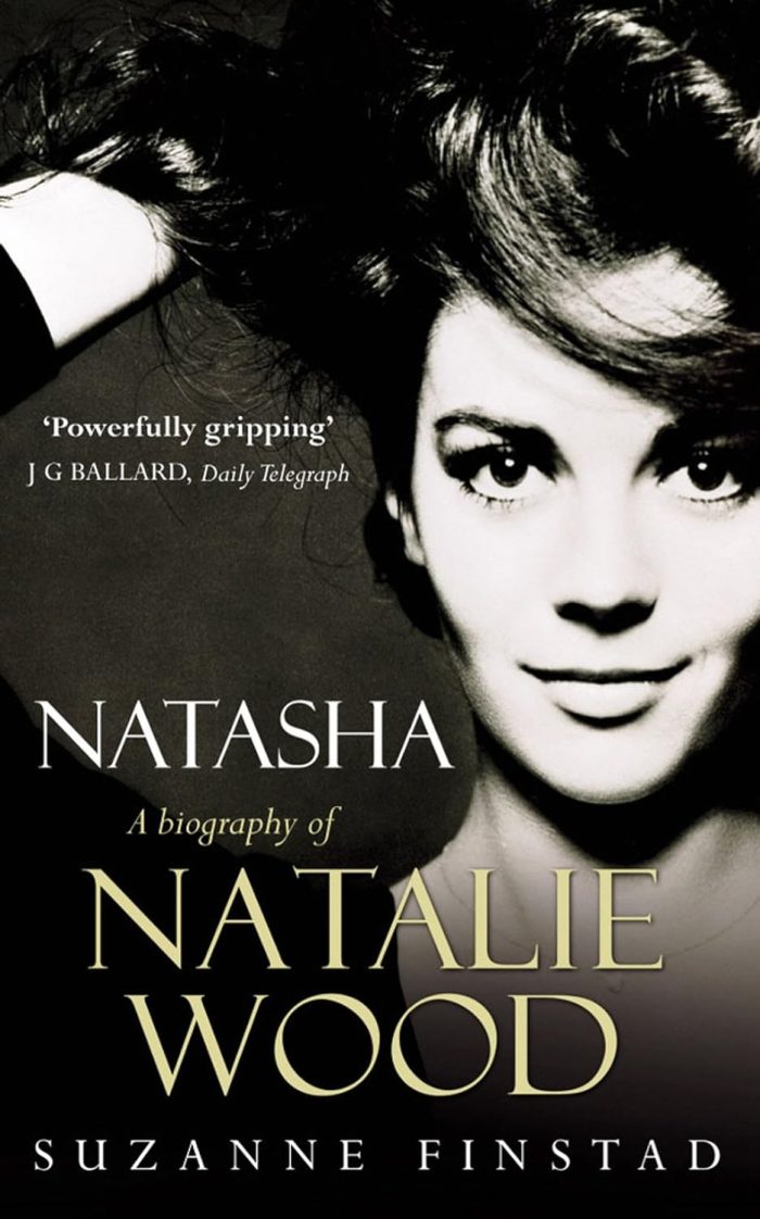 Natasha : The Biography of Natalie Wood Natasha : The Biography of Natalie Wood