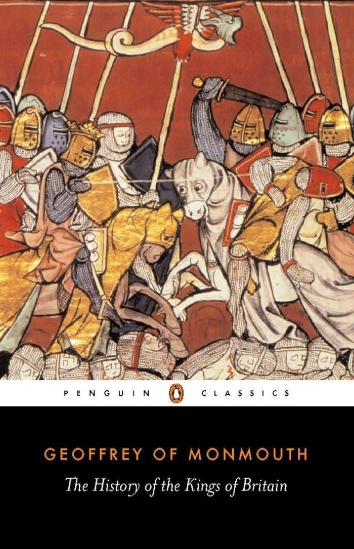 The History of the Kings of Britain The History of the Kings of Britain