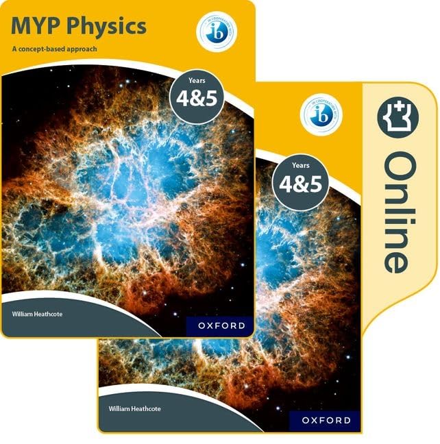 MYP Physics a Concept Based Approach: Print and Online Pack