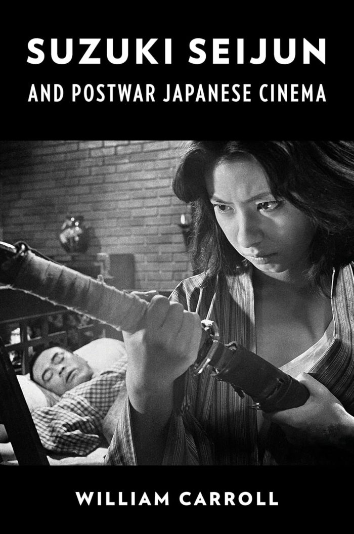 Suzuki Seijun and Postwar Japanese Cinema Suzuki Seijun and Postwar Japanese Cinema