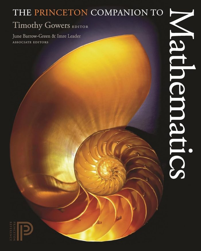 The Princeton Companion to Mathematics The Princeton Companion to Mathematics