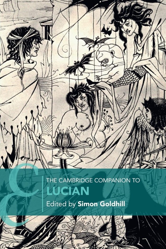 The Cambridge Companion to Lucian The Cambridge Companion to Lucian