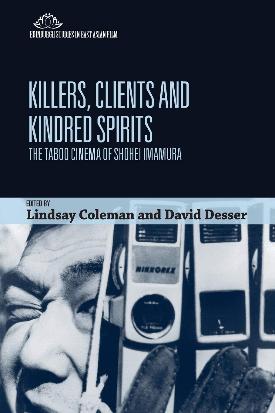 Killers, Clients and Kindred Spirits: The Taboo Cinema of Shohei Imamura